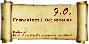 Francsiszti Odisszeusz névjegykártya